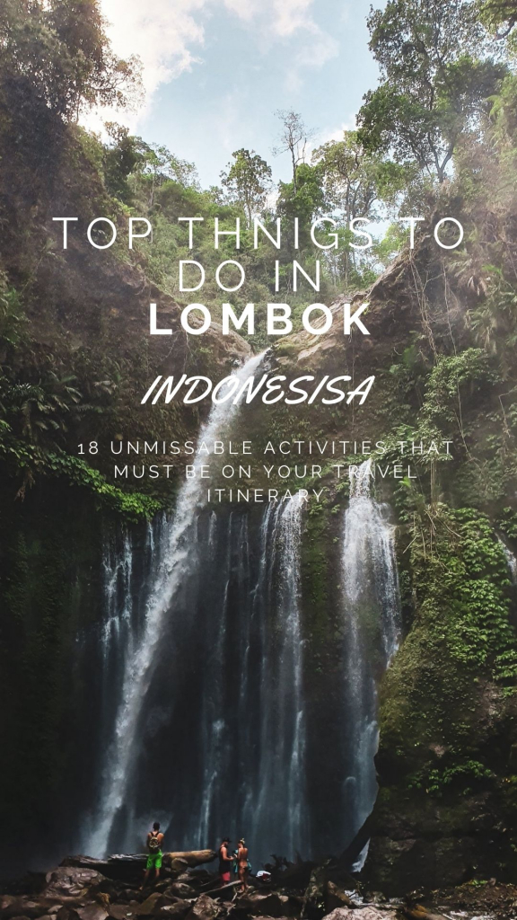 Pin Now, Read Later: - Top Things to Do in Lombok – 18 Unmissable Activities for Your Lombok Itinerary